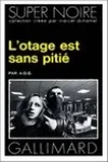 (Alain Dreux-Gallou) A.D.G.<br>L'Otage est sans Pitié
