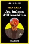 Au Balcon d'Hiroshima
