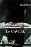 Claude Amoz<br>Le Caveau