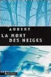 La Mort des Neiges