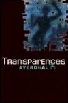 Yal Ayerdhal<br>Transparences