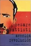 Cesare Battisti<br>Avenida Revolucion