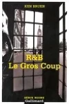 R&B - Le Gros Coup