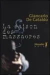 Giancarlo de Cataldo<br>La Saison des Massacres