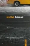 Jack Clark<br>Taxi de Nuit