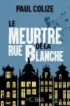 Le Meurtre de la rue Blanche