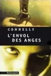 Michael Connelly<br>L'Envol des Anges