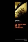 Olivier Descosse<br>Le Couloir de la Pieuvre
