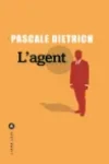 Pascale Dietrich<br>L'Agent