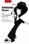 Ranpo Edogawa<br>La Chambre Rouge