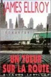 James Ellroy<br>Un Tueur sur la Route