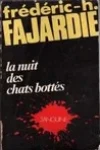 Frédéric H. Fajardie<br>La Nuit des chats Bottés