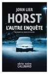 Jørn Lier Horst<br>L'Autre Enquête