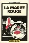 La Mariée Rouge