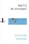Maylis de Kerangal<br>Corniche Kennedy