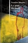 Yasmina Khadra<br>La Part du Mort