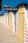 Christophe Lecoules<br>Mort à Dunkerque