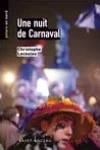 Christophe Lecoules<br>Une Nuit de Carnaval