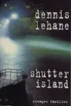 Dennis Lehane<br>Shutter Island