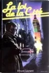 Elmore Leonard<br>La Loi de la Cité