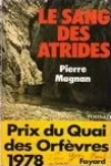Pierre Magnan<br>Le Sang des Atrides