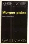 Morgue Pleine