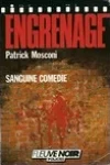 Patrick Mosconi<br>Sanguine Comédie