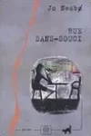 Jo Nesbo<br>Rue Sans-Souci