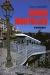 Thierry Niogret<br>Ondes Mortelles