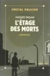 Hugues Pagan<br>L'Etage des Morts