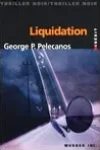 George Pelecanos<br>Liquidation