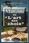 Sylvain Pettinotti<br>Manzini ou L'Art des Choix