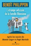 L’Étrange Odyssée de la Famille Monsieur