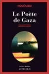 Yishaï Sarid<br>Le Poète de Gaza