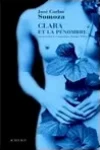 Jose Carlos Somoza<br>Clara et la Pénombre