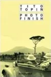 Tito Topin<br>Photo Finish