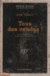 Don Tracy<br>Tous des Vendus !