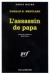 Donald Westlake<br>L'Assassin de Papa (361)
