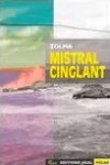 Mistral Cinglant