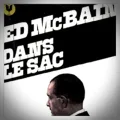 Ed McBain – Dans le Sac