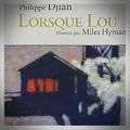 Philippe Djian – Lorsque Lou