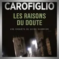 Gianrico Carofiglio – Les Raisons du Doute