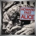 Howard Fast – Alice