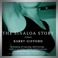 Barry Gifford – Sinaloa Story