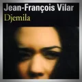 Jean-François Vilar – Djemila
