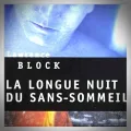 Lawrence Block – La Longue Nuit du Sans Sommeil