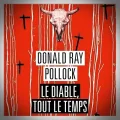 Donald Ray Pollock – Le Diable, Tout le Temps