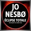 Jo Nesbo – Eclipse Totale