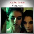 Marion Brunet – Nos Armes