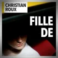 Christian Roux – Fille de